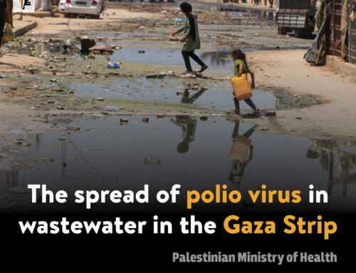 Polio in the Gaza Strip…A New Health Disaster